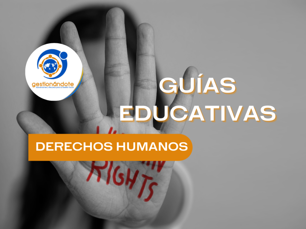 Aprende Sobre Educaci N En Derechos Humanos Con Estas Gu As