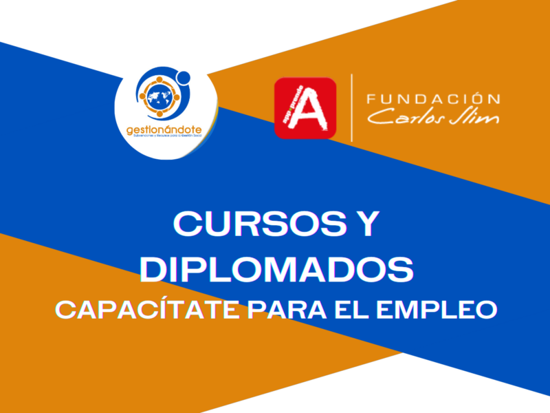 Capacítate Para El Empleo Con La Fundación Carlos Slim